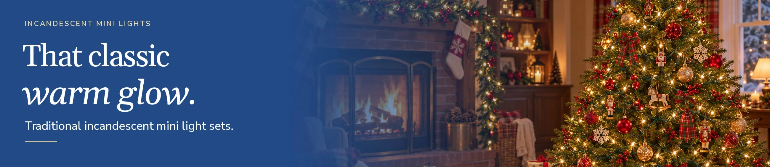 Incandescent mini lights: that classic warm glow.