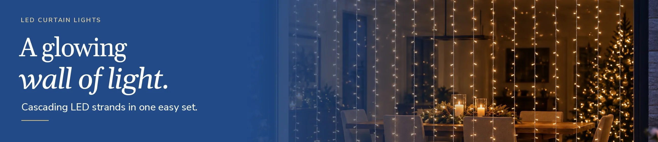LED curtain lights: a glowing wall of light.